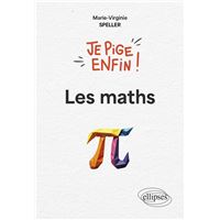 Je pige enfin les maths !