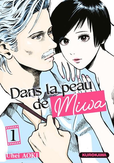 Vol.1 Dans la peau de Miwa