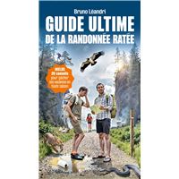 Guide ultime de la randonnée ratée