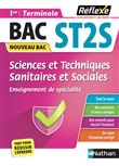 Guide Bac ST2S - Spécialité Sciences et Techniques Sanitaires et Sociales 1re/ Tle - Réflexe N° 8