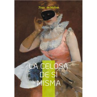 La celosa de sí misma - 1