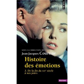 Histoire des émotions - 1