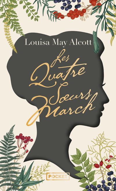Les Quatre soeurs March - Collector - Louisa May Alcott - Pocket - Poche - Roman - Pocket