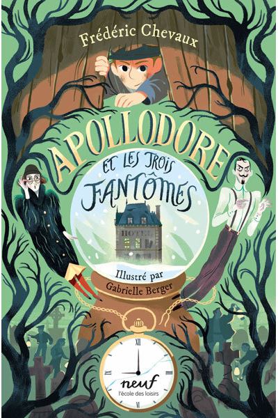 Apollodore et les trois fantômes - Frédéric Chevaux - Ecole Des Loisirs - broché - Roman junior