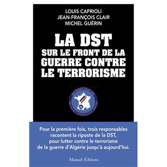 La DST sur le front de la guerre contre le terrorisme - 1