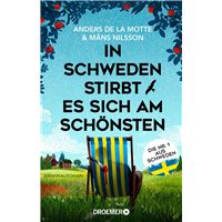 In Schweden stirbt es sich am schönsten