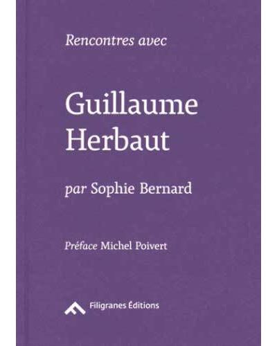 Guillaume Herbaut - Sophie Bernard - broché