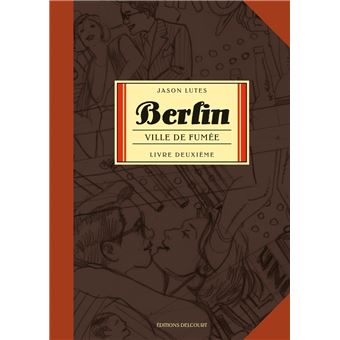 Berlin - Berlin, Ville de fumée T2 - 1