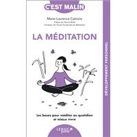 La méditation, c'est malin - NE 15 ans