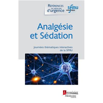 Analgésie et Sédation