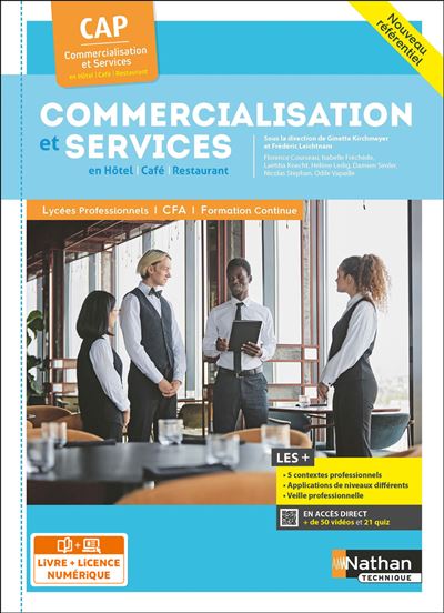 Commercialisation et services CAP CS HCR - 2024 - Pochette - élève - + iManuel - Ginette Kirchmeyer - Nathan Technique - broché - Scolaire / Universitaire