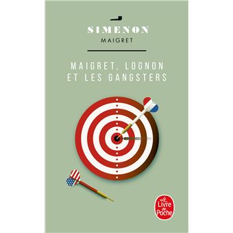 Maigret, Lognon et les gangsters