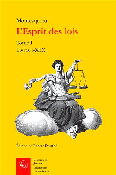 L'Esprit des lois Livres I-XIX - broché - Robert Derathé, Charles