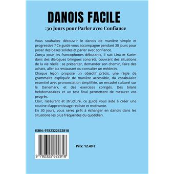 Danois Facile : 30 Jours pour Parler avec Confiance