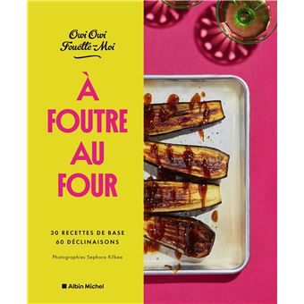 A foutre au four ! - 1