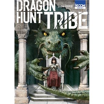 Dragon Hunt Tribe - Dragon Hunt Tribe T05 - 1