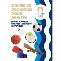Cahier de vacances pour adultes Paris 2024