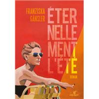 Éternellement l’été