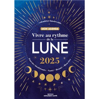 Vivre au rythme de la lune, mon agenda 2025 - 1