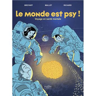 Le monde est psy !