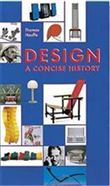 Design A Concise History /anglais