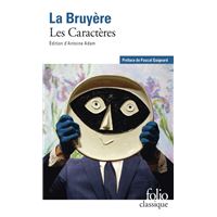 Les Caractères ou les moeurs de ce siècle