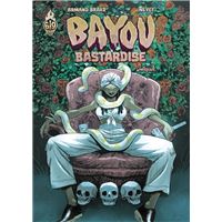 Bayou Bastardise - Bayou Bastardise