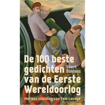 De 100 beste gedichten van de eerste wereldoorlog - 1