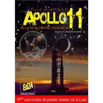 Apollo 11, à la rencontre d'un rêve - 1