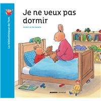 Je ne veux pas dormir