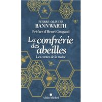 La Confrérie des abeilles