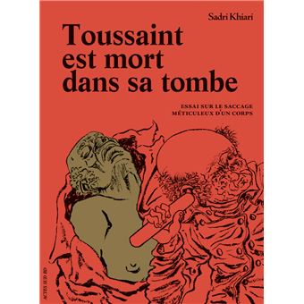 Toussaint est mort dans sa tombe - 1