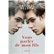 Vous parler de mon fils