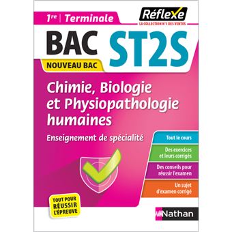 Guide Bac ST2S - Spécialité Chimie, Biologie et Physiopathologies humaines 1re/ Tle - Réflexe - N° 7