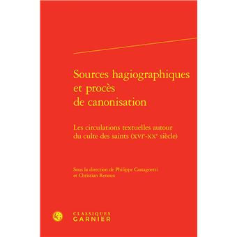 Sources hagiographiques et procès de canonisation - 1