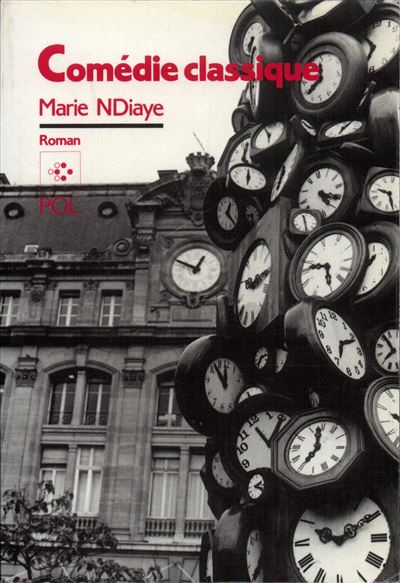 Comedie classique - Marie Ndiaye - P.o.l. - broche - Roman