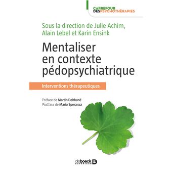 Mentaliser en contexte pédopsychiatrique - 1