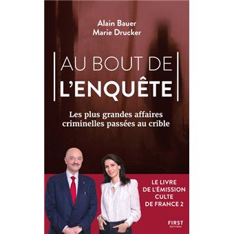 Au bout de l'enquête, Les plus grandes affaires criminelles passées au crible - 1