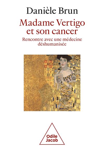 Madame Vertigo et son cancer