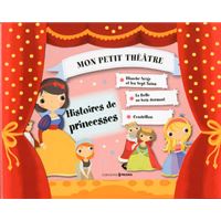 Histoires de princesses - mon petit théâtre