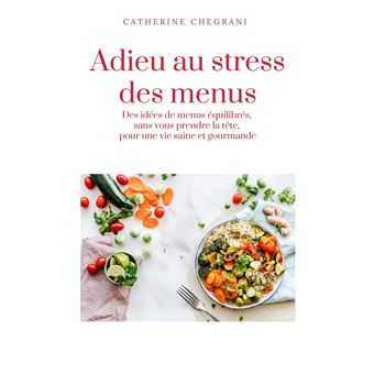 Adieu au stress des menus