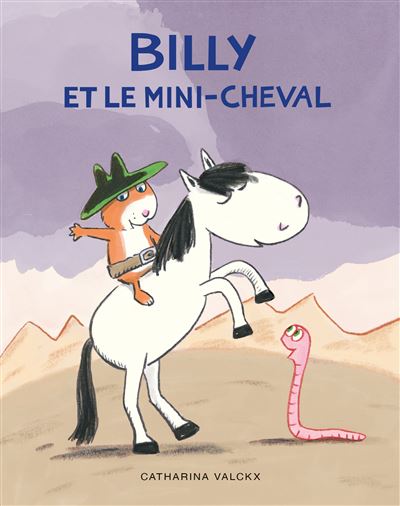 Billy et le mini-cheval - Catharina Valckx - Poche