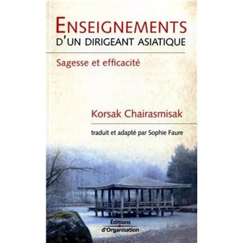 Enseignements d'un dirigeant asiatique - 1