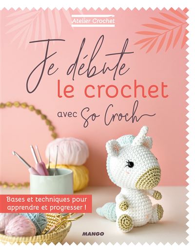 Je débute le crochet - Marie Clesse - Broschur