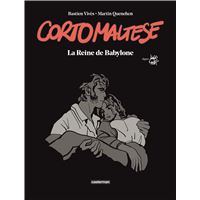 Corto Maltese - La Reine de Babylone (édition enrichie noir et blanc)