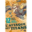 L'Attaque des Titans Edition Colossale T12