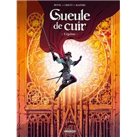 Gueule de cuir - Tome 1 - L'épéiste