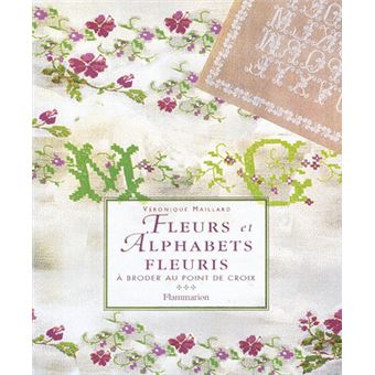 洋書 FLEURS et ALPHABETS FLEURIS Fleurs et alphabets fleuris À broder au point de croix - broché