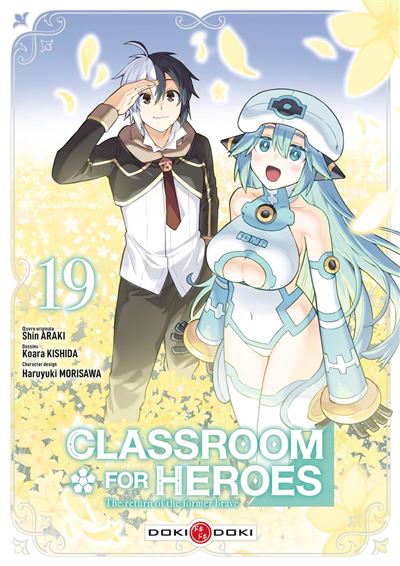 Classroom for Heroes - vol. 19 - Shin Araki - Bamboo Eds - broché - Manga