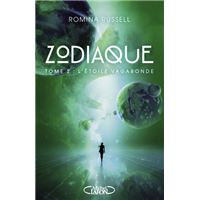 Zodiaque - tome 2 L'étoile vagabonde